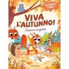 Viva l_autunno! Gioca e impara_ Ediz_ illustrata